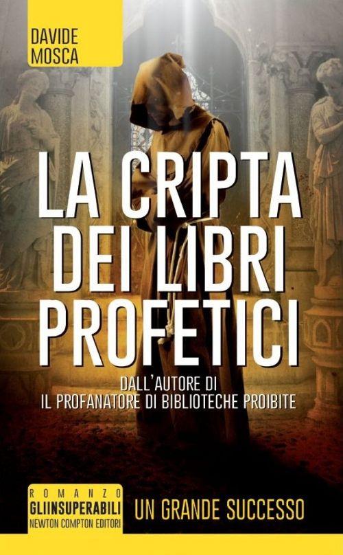 La cripta dei libri profetici - Davide Mosca - copertina