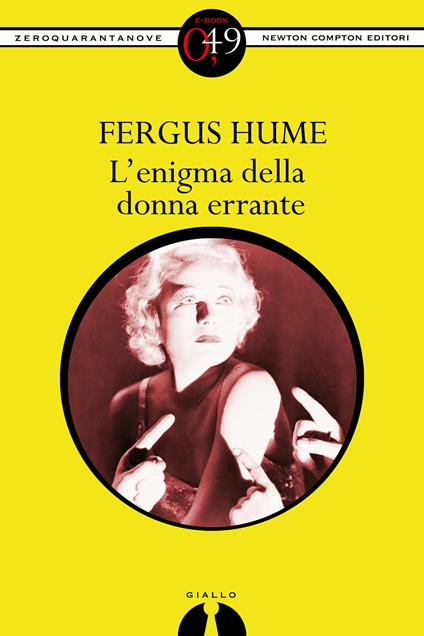 L' enigma della donna errante - Fergus Hume - ebook