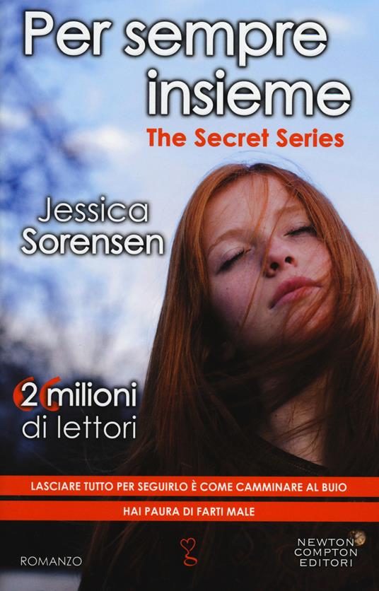 Per sempre insieme. The Secret Series - Jessica Sorensen - copertina