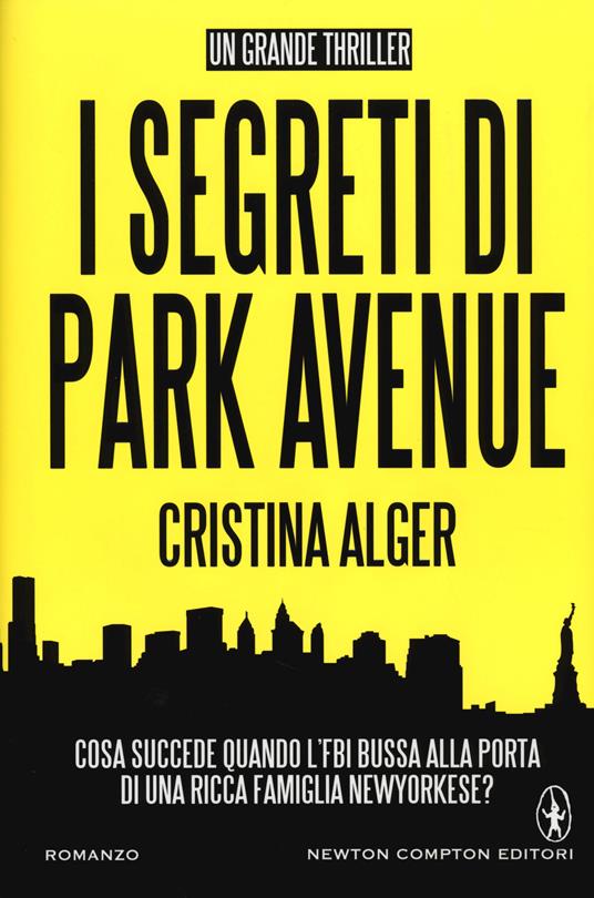 I segreti di Park Avenue - Cristina Alger - copertina