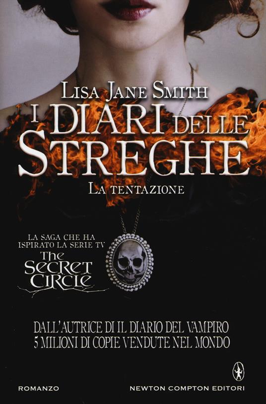 La tentazione. I diari delle streghe - Lisa Jane Smith - copertina