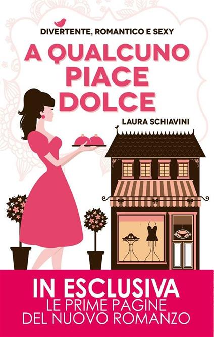 A qualcuno piace dolce - Laura Schiavini - ebook