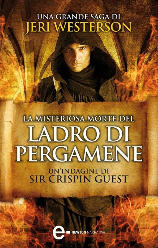 La misteriosa morte del ladro di pergamene. Un'indagine di Sir Crispin Guest. Vol. 1 - Jeri Westerson,C. Pirovano - ebook