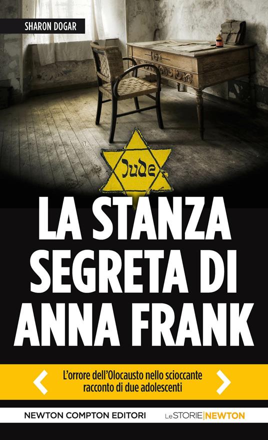 La stanza segreta di Anna Frank - Sharon Dogar,V. Galassi - ebook