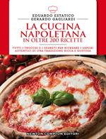 La cucina napoletana in oltre 200 ricette