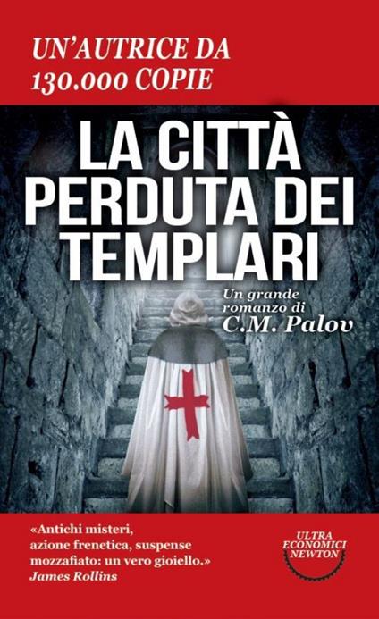 La città perduta dei Templari - C. M. Palov - copertina