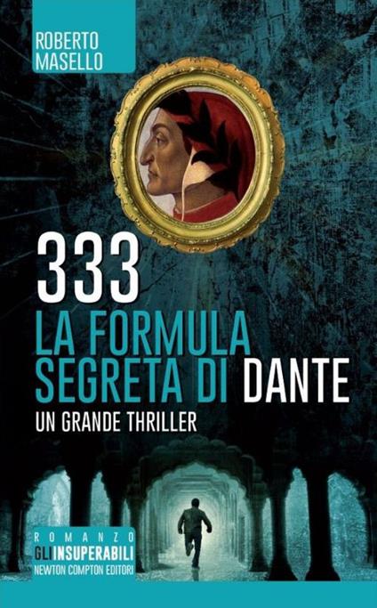 333. La formula segreta di Dante - Roberto Masello - copertina