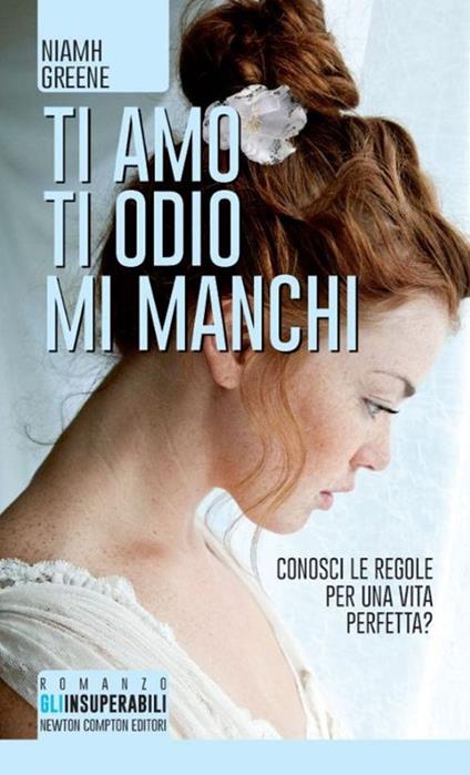 Ti amo ti odio mi manchi - Niamh Greene - copertina