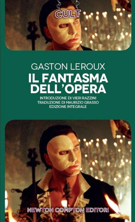 Il fantasma dell'Opera. Ediz. integrale - Gaston Leroux - 2