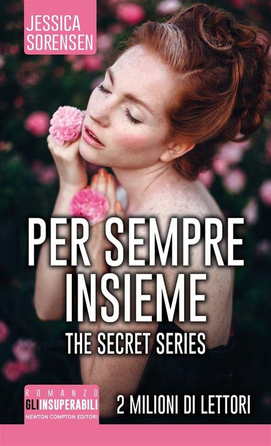 Per sempre insieme. The Secret Series - Jessica Sorensen,V. De Rossi - ebook