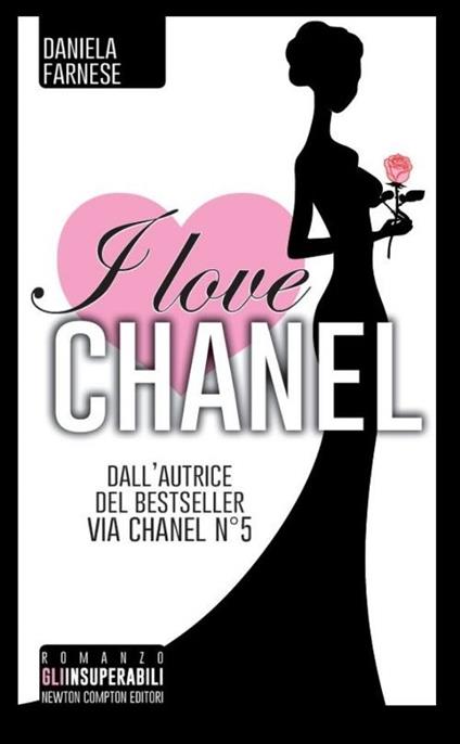 I love Chanel - Daniela Farnese - copertina