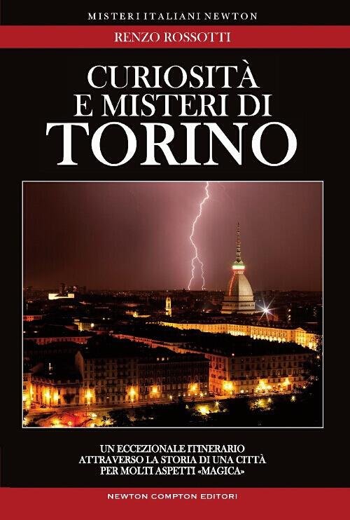 Curiosità e misteri di Torino - Renzo Rossotti - copertina