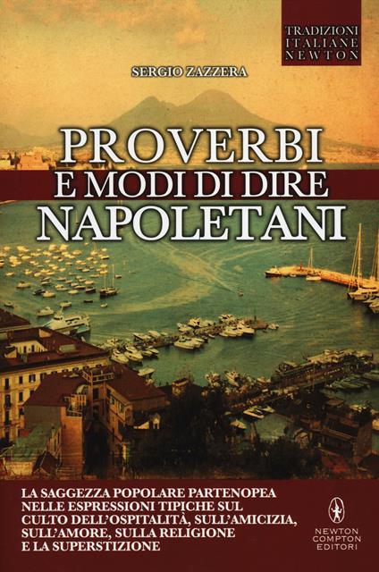 Proverbi e modi di dire napoletani - Sergio Zazzera - copertina