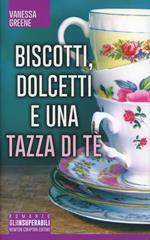 Biscotti, dolcetti e una tazza di tè