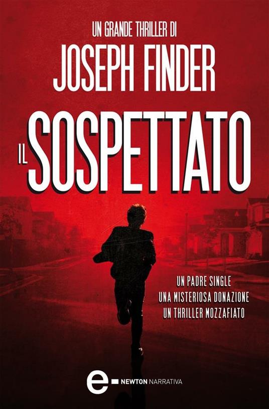 Il sospettato - Joseph Finder,Gabriele Giorgi - ebook