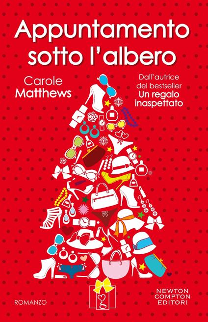 Appuntamento sotto l'albero - Carole Matthews,C. Serretta - ebook