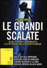 Le grandi scalate che hanno cambiato la storia della montagna