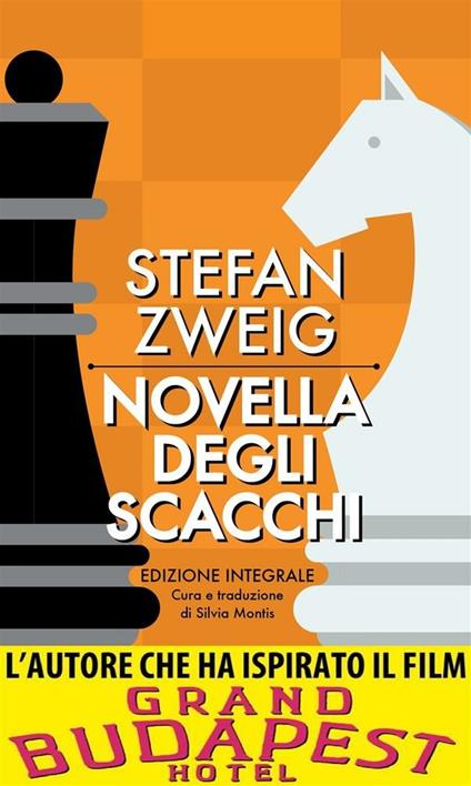 Novella degli scacchi. Ediz. integrale - Stefan Zweig,Silvia Montis - ebook