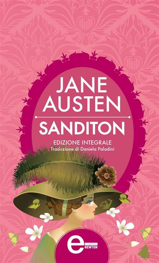 Sanditon. Ediz. integrale - Jane Austen,Daniela Paladini - ebook