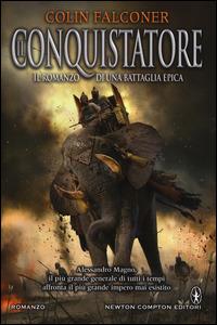 Il conquistatore - Colin Falconer - copertina