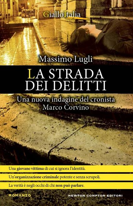 La strada dei delitti. Un'indagine del cronista Marco Corvino - Massimo Lugli - ebook
