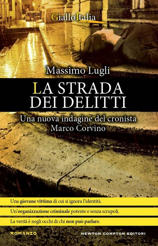 La strada dei delitti. Un'indagine del cronista Marco Corvino - Massimo Lugli - ebook