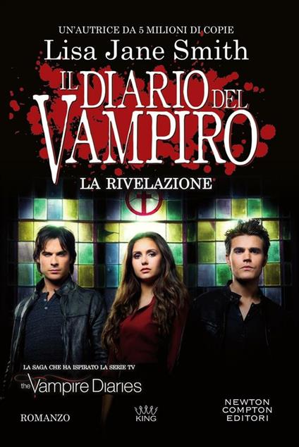 La rivelazione. Il diario del vampiro - Lisa Jane Smith,Brunella Palattella - ebook