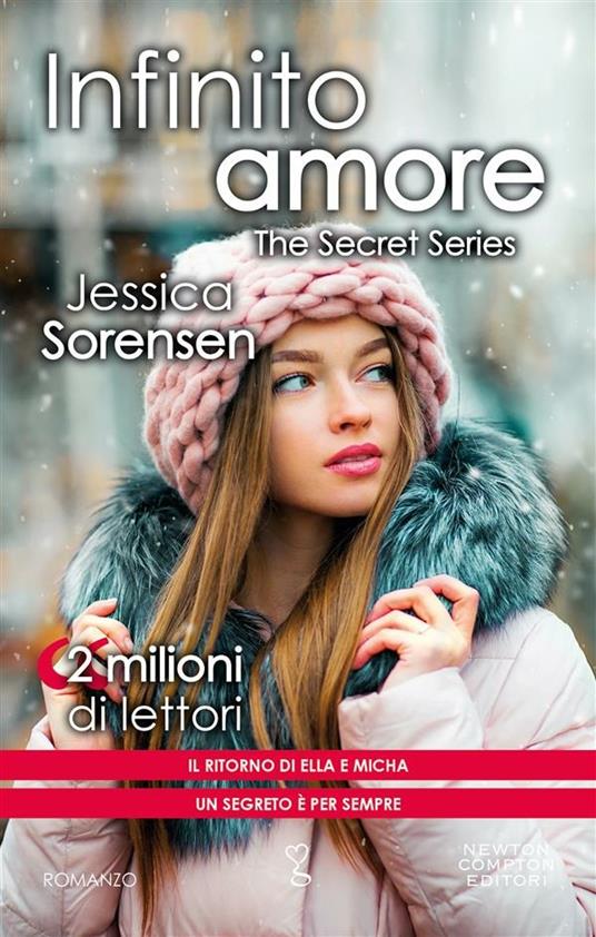 Infinito amore. The Secret Series - Jessica Sorensen,Lucilla Rodinò,Alessandra Spirito - ebook