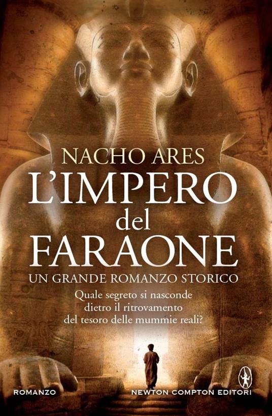 L' impero del faraone - Nacho Ares,M. C. Cesa - ebook