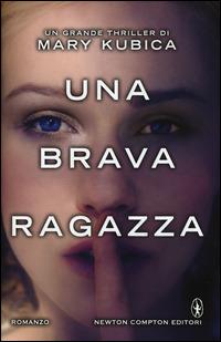 Una brava ragazza - Mary Kubica - copertina