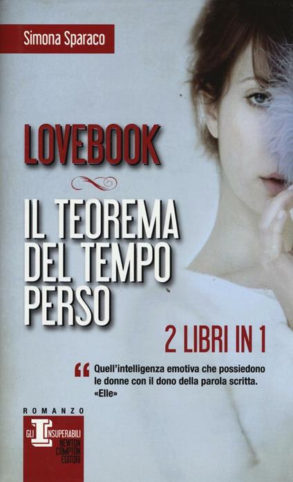 Lovebook-Il teorema del tempo perso - Simona Sparaco - copertina