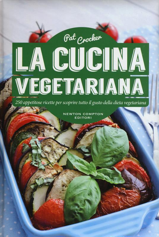 La cucina vegetariana - Pat Crocker - copertina