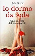 Io dormo da sola