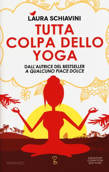 Tutta colpa dello yoga - Laura Schiavini - copertina