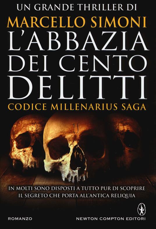 L' abbazia dei cento delitti. Codice Millenarius saga - Marcello Simoni - copertina