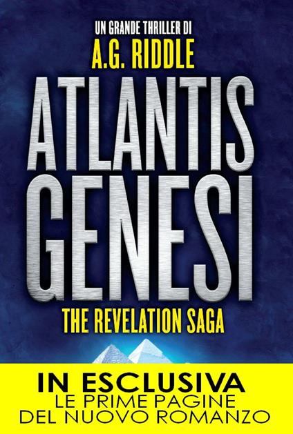 Atlantis Genesi. The revelation saga - A. G. Riddle,Tullio Dobner - ebook