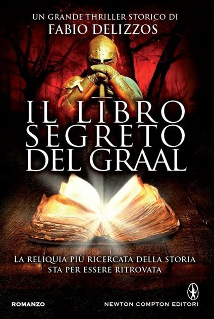 Il libro segreto del Graal - Fabio Delizzos - ebook