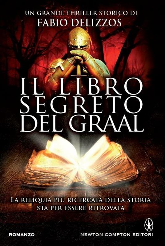 Il libro segreto del Graal - Fabio Delizzos - ebook