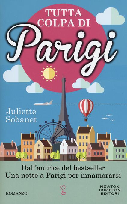 Tutta colpa di Parigi - Juliette Sobanet - copertina