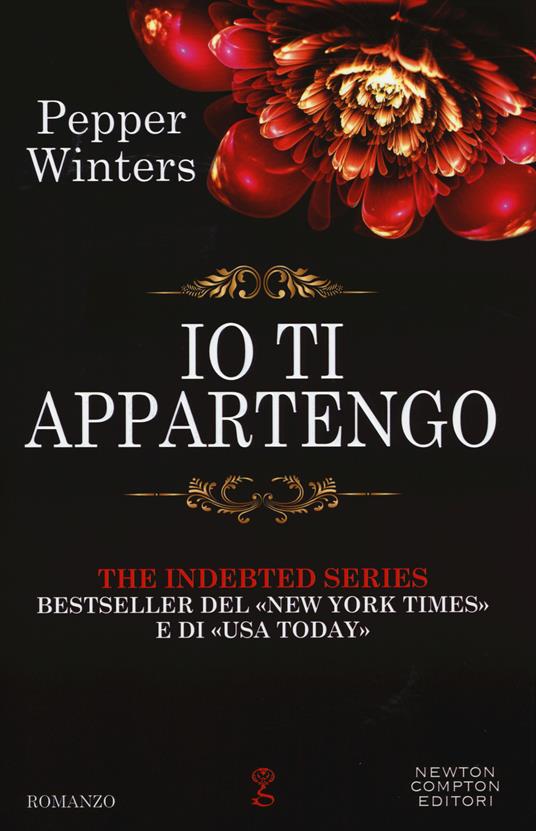 Io ti appartengo. The indebted series - Pepper Winters - copertina