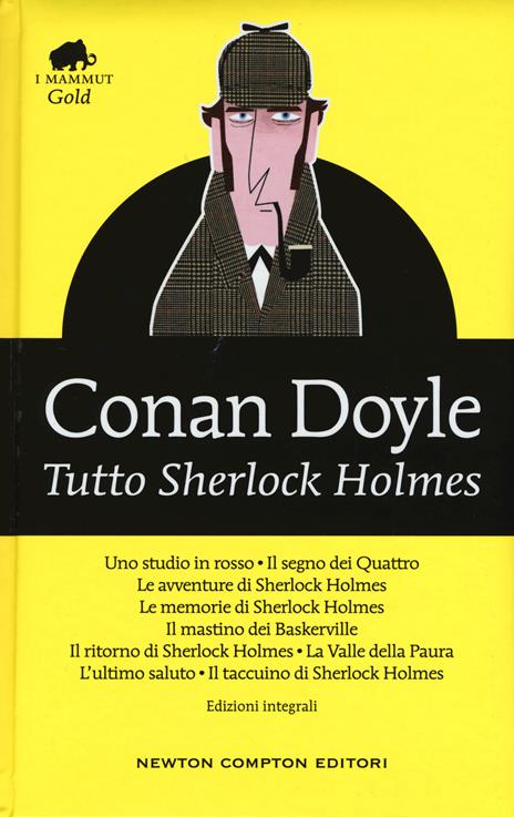 Tutto Sherlock Holmes. Ediz. integrale - Arthur Conan Doyle - 2