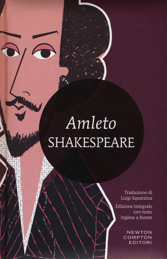 Amleto. Testo inglese a fronte. Ediz. integrale - William Shakespeare - copertina