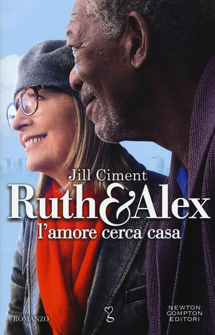 Ruth & Alex. L'amore cerca casa - Jill Ciment - copertina