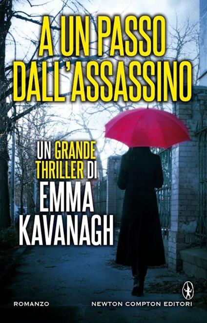 A un passo dall'assassino - Emma Kavanagh - copertina