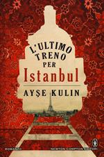 L' ultimo treno per Istanbul