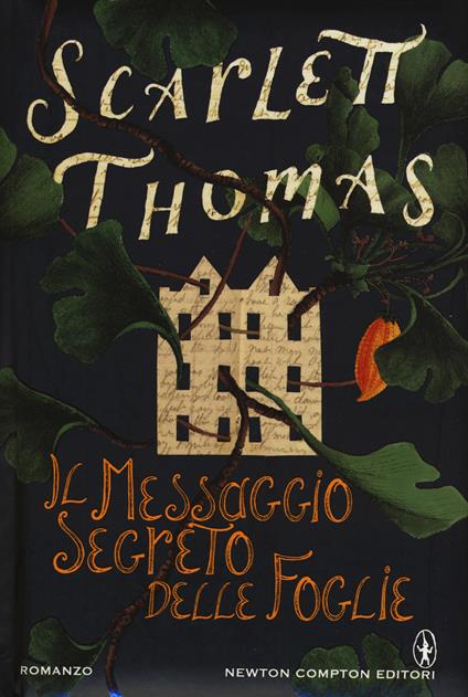 Il messaggio segreto delle foglie - Scarlett Thomas - copertina