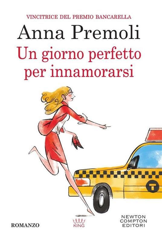 Un giorno perfetto per innamorarsi - Anna Premoli - ebook