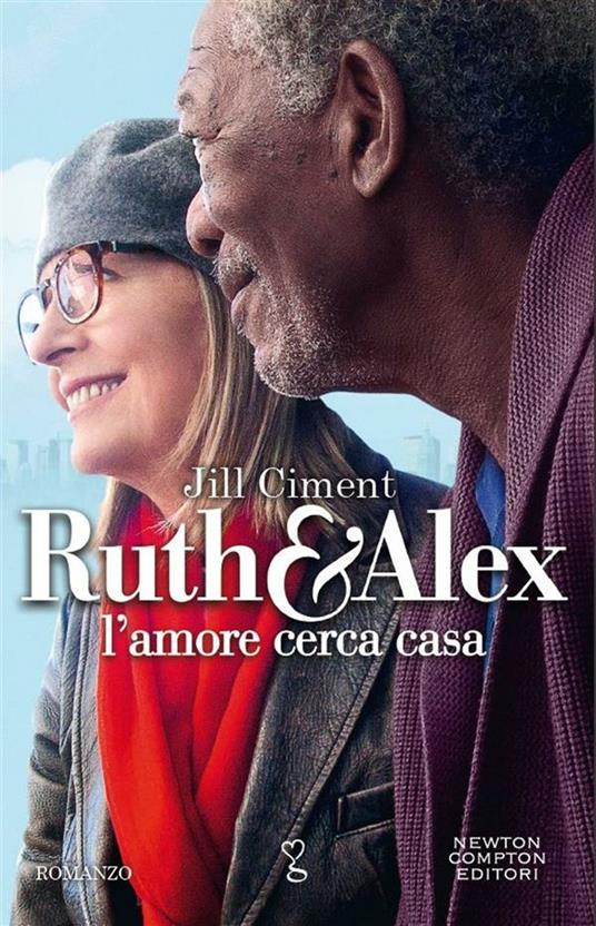 Ruth & Alex. L'amore cerca casa - Jill Ciment,S. Rega - ebook