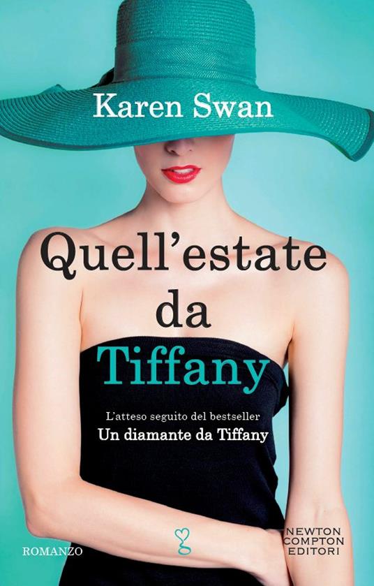 Quell'estate da Tiffany - Karen Swan,Franca Bonanti - ebook