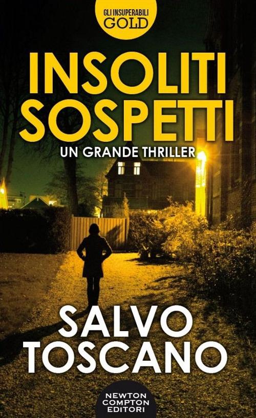 Insoliti sospetti - Salvo Toscano - copertina